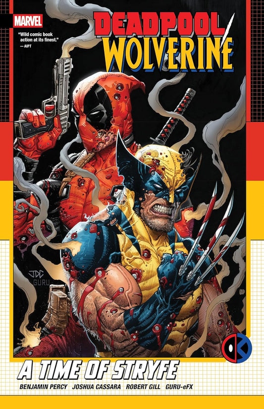 Deadpool/Wolverine: A Time Of Stryfe