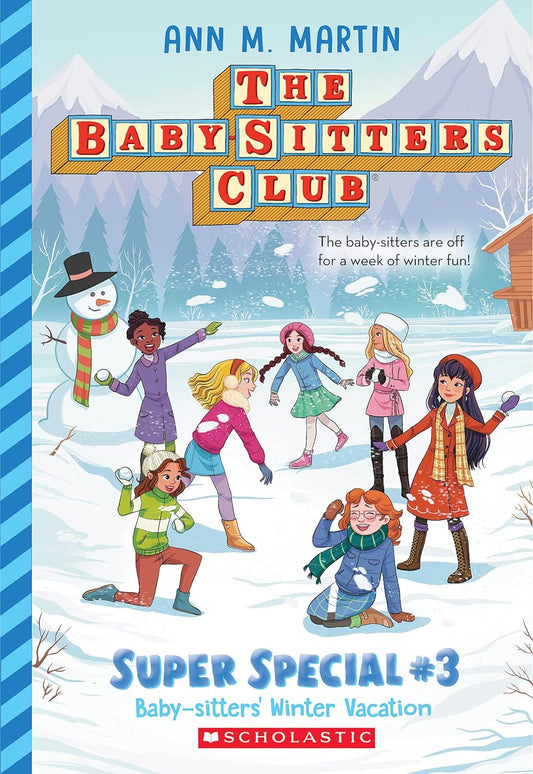 Baby-Sitters Winter Vacation (The Baby-Sitters Club: Super Special #3)
