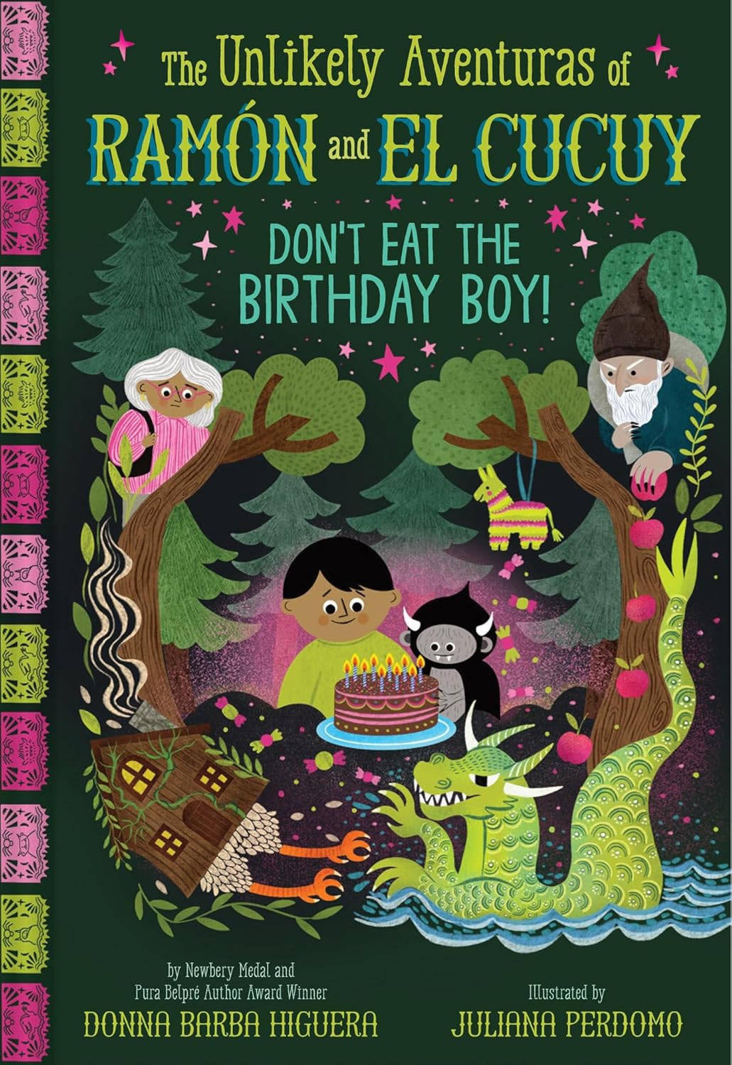 Don't Eat the Birthday Boy! (The Unlikely Aventuras of Ramón and El Cucuy Book #2 Hardcover)