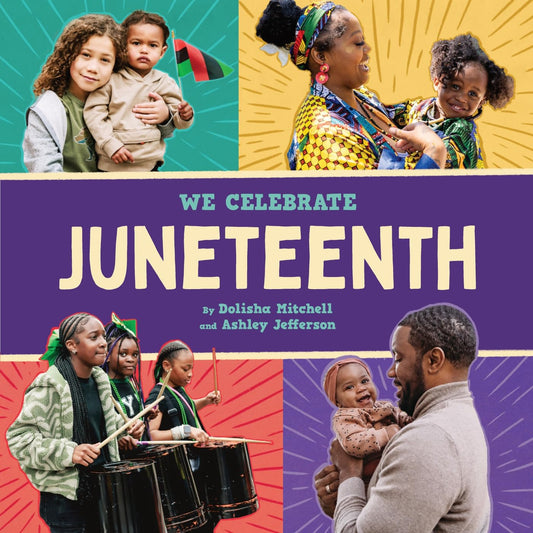 Juneteenth (A We Celebrate Book) (Board Book )