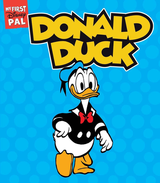 My First Disney Pal: Donald Duck (Board Book)
