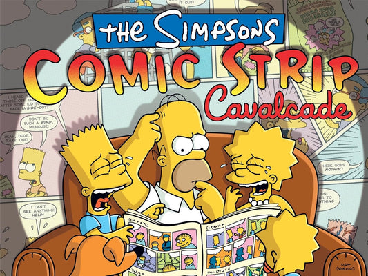 The Simpsons Comic Strip Cavalcade: The First Collection of Simpsons Sunday Strips (Hardcover)