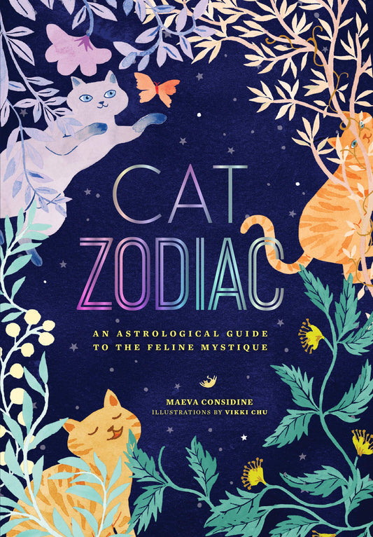 Tarot: Cat Zodiac - An Astrological Guide to the Feline Mystique