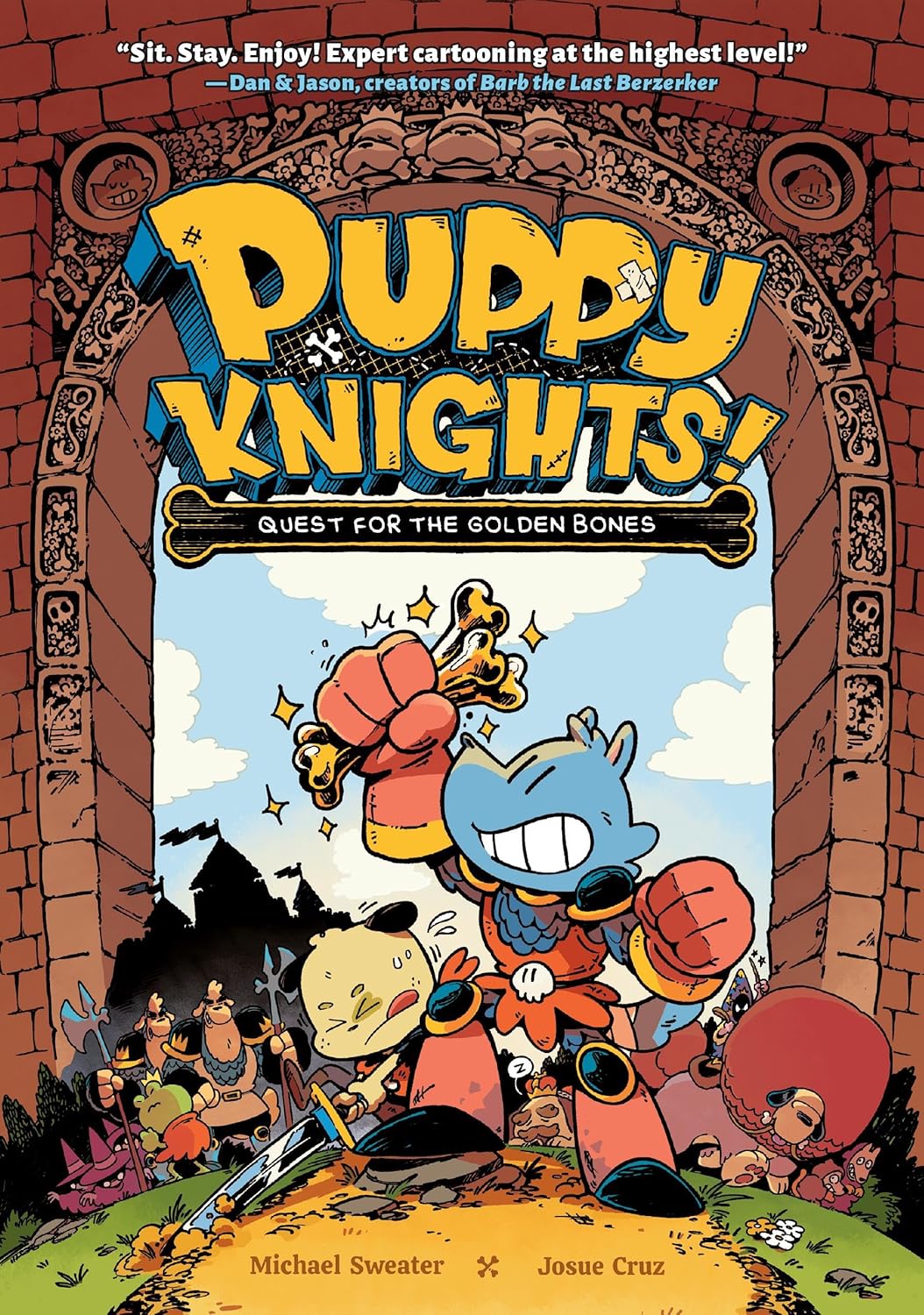 The Puppy Knights: Quest for the Golden Bones (Volume 1 Hardcover)