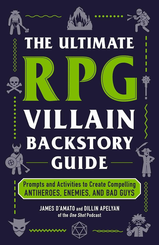 The Ultimate RPG Villain Backstory Guide