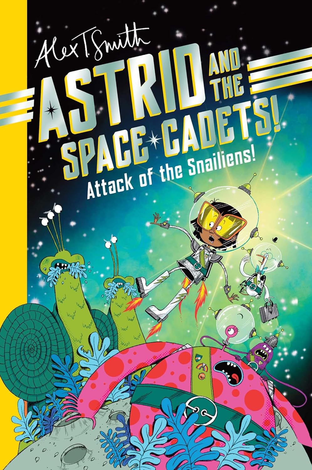 Astrid and the Space Cadets: Attack of the Snaliens