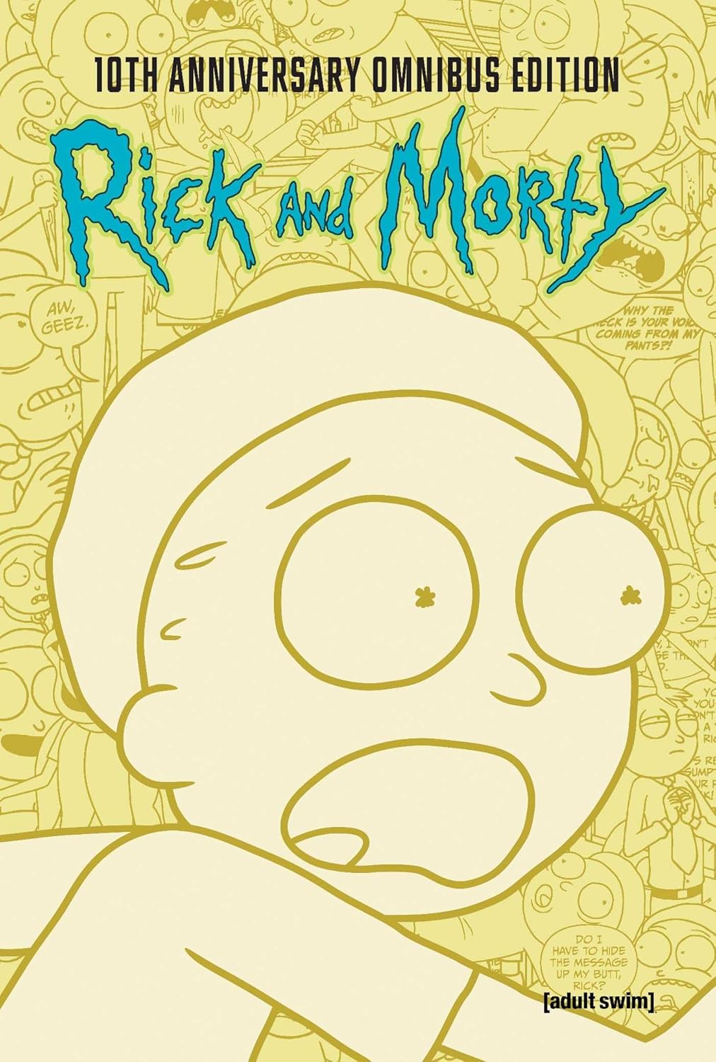 Rick and Morty 10th Anniversary Omnibus Vol. 2 (Hardcover)