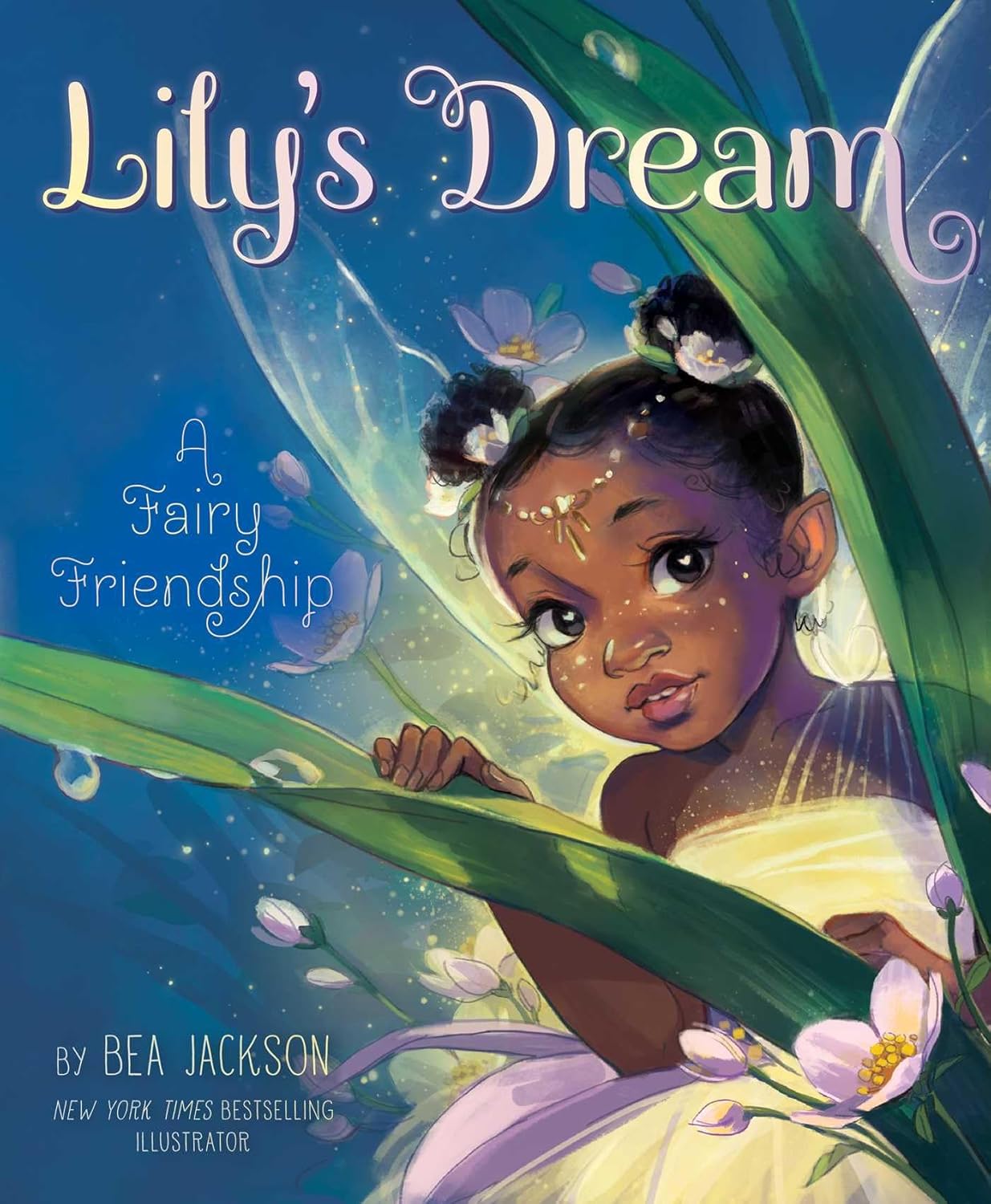 Lily's Dream: A Fairy Friendship (Fairies Welcome) (Hardcover)
