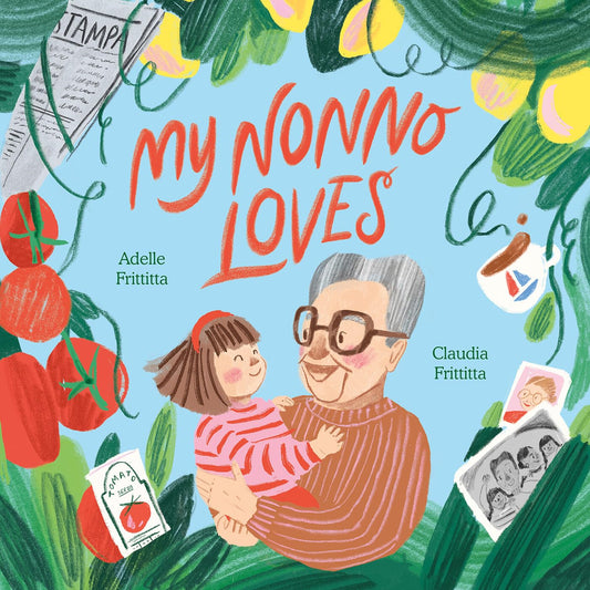 My Nonno Loves (Hardcover)
