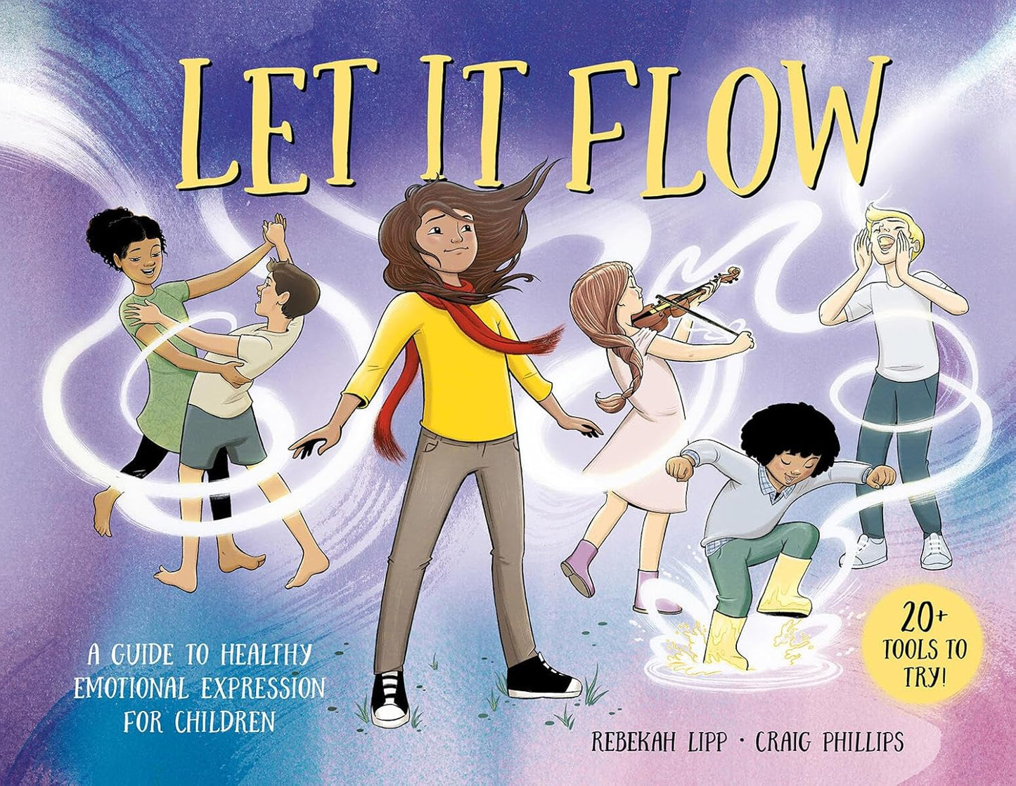 Let it Flow: A guide to healthy emotional release for children (Hardcover)