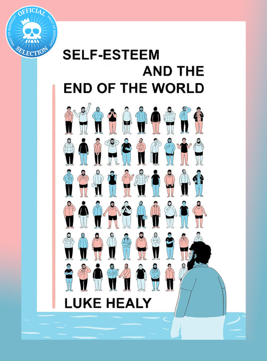 Self-Esteem and the End of the World