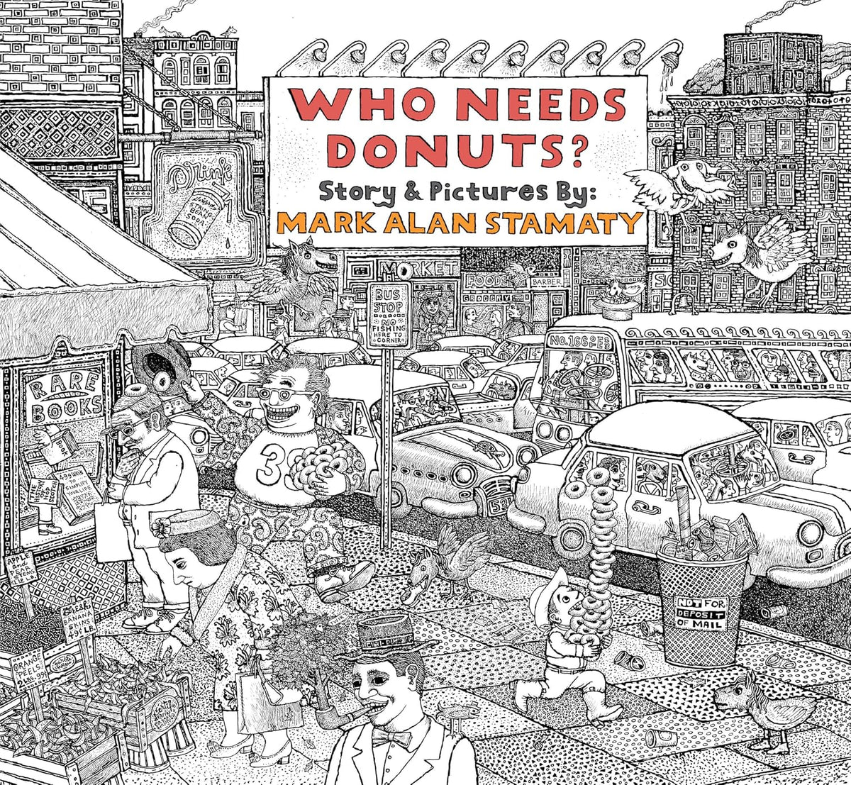Who Needs Donuts? (Hardcover)