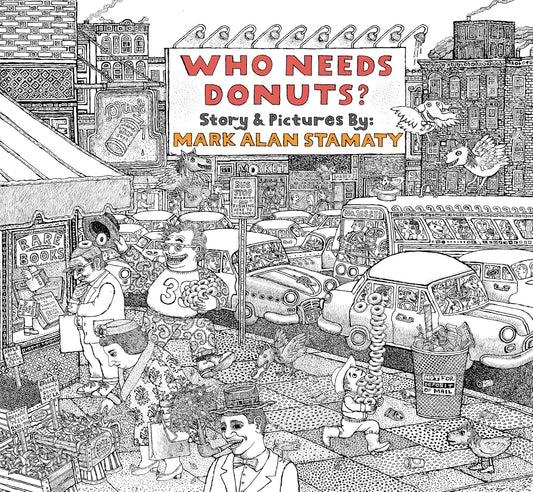 Who Needs Donuts? (Hardcover)