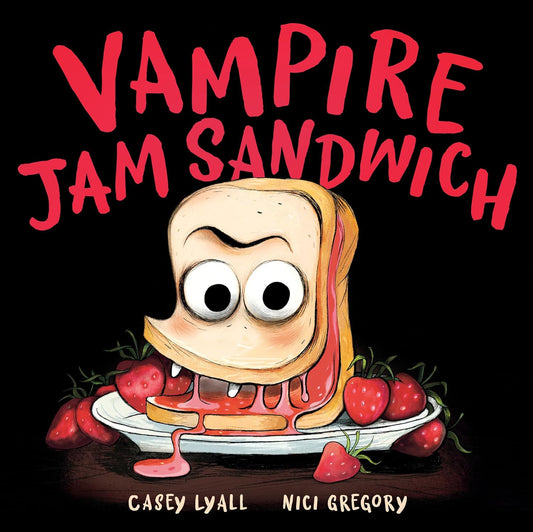 Vampire Jam Sandwich (Hardcover)