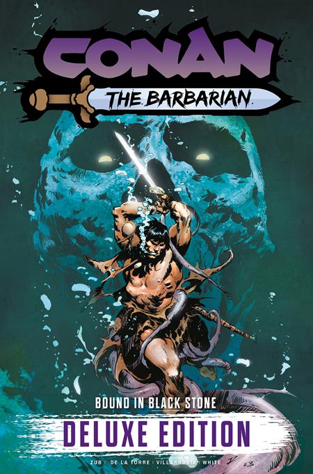Conan the Barbarian Vol. 1: Bound In Black Stone Deluxe Edition (Direct Market Variant Roberto De La Torre Skull Cover Hardcover)