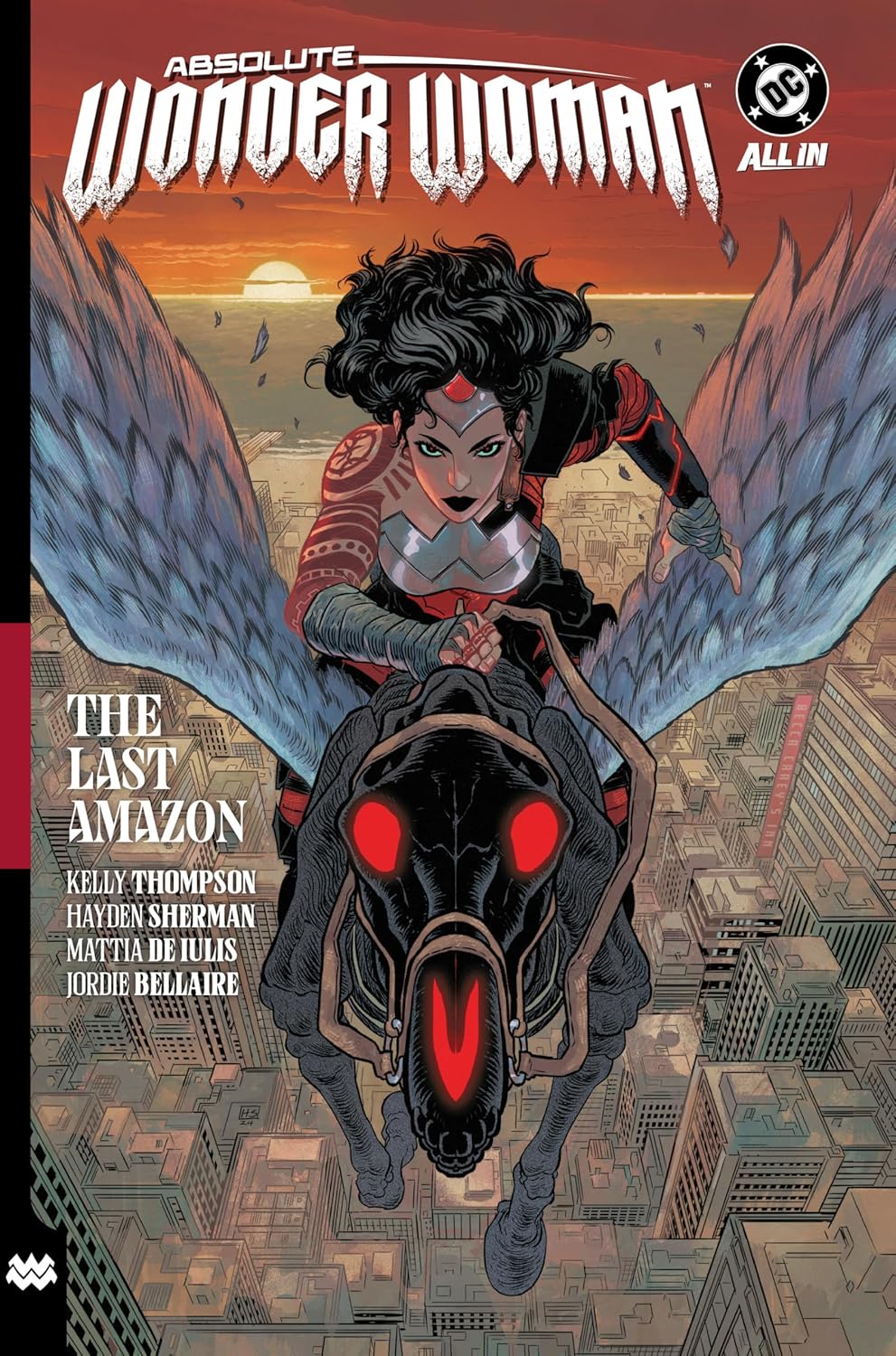 Absolute Wonder Woman Vol. 1: The Last Amazon (Absolute Universe)