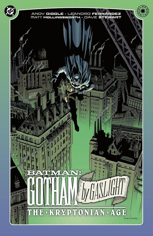 Batman: Gotham By Gaslight: The Kryptonian Age