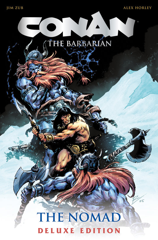 Conan the Barbarian: The Nomad Deluxe Edition (Direct Market Edition -- Hardcover)