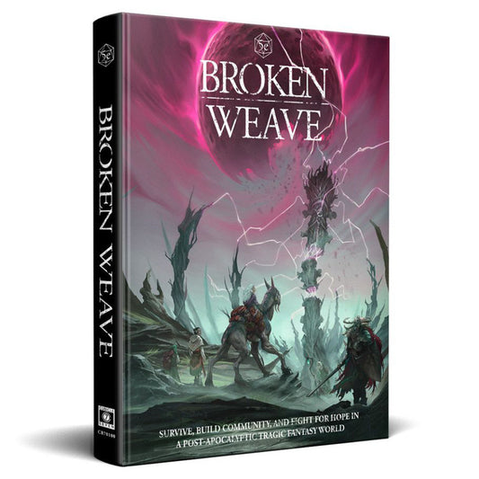 Broken Weave RPG: Core Book (D&D 5E Compatible)