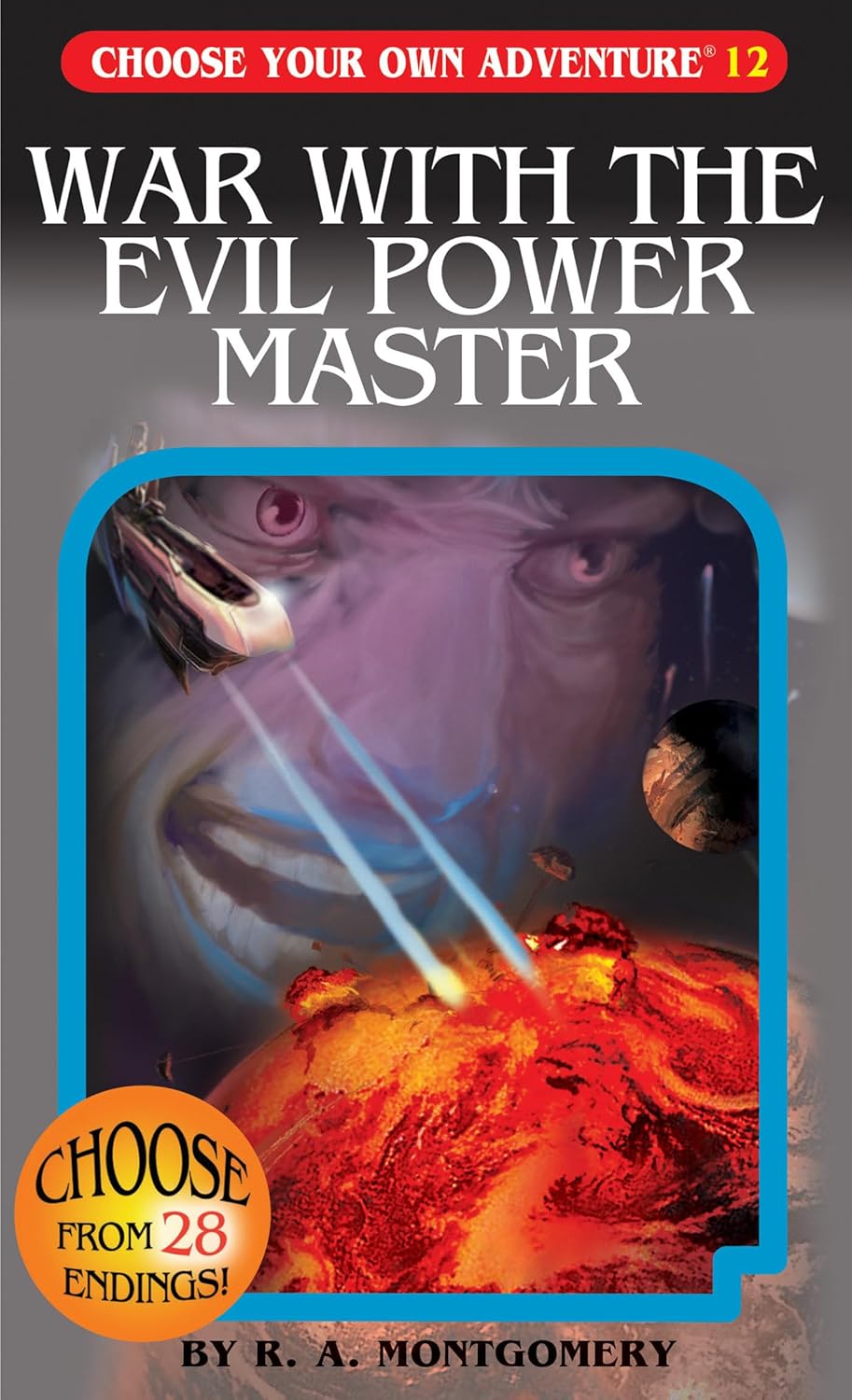 War With The Evil Power Master (Choose Your Own Adventure)