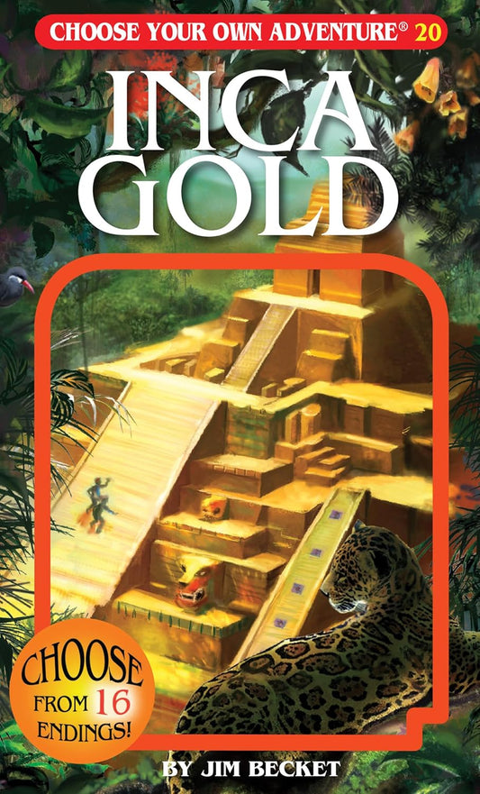 Inca Gold (Choose Your Own Adventure)