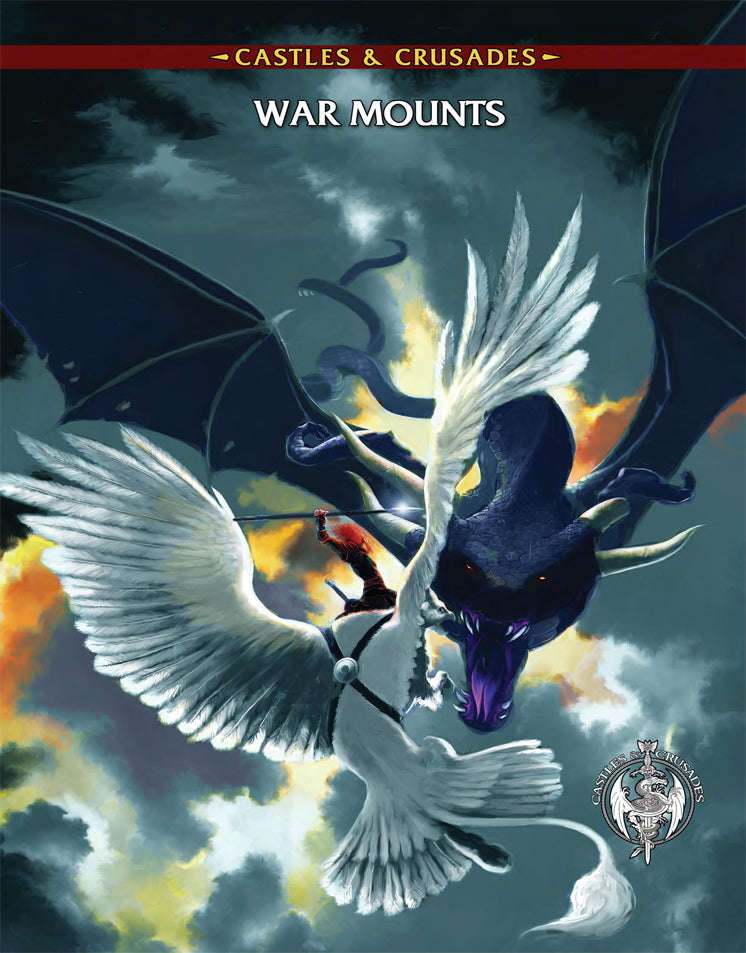 Castles & Crusades: War Mounts