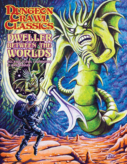 Dungeon Crawl Classics: #102 Dweller Between The Worlds