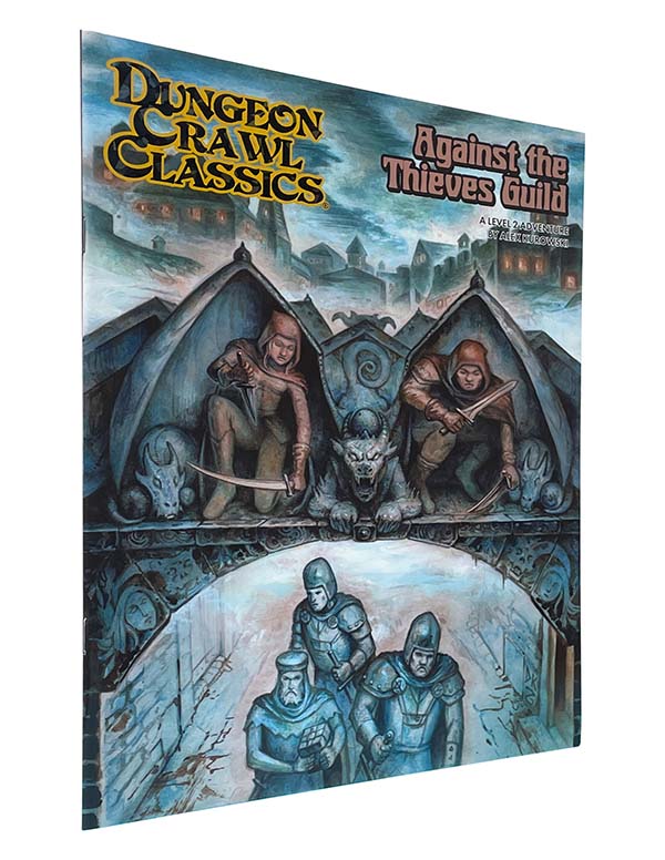 Dungeon Crawl Classics: Against the Thieves Guild