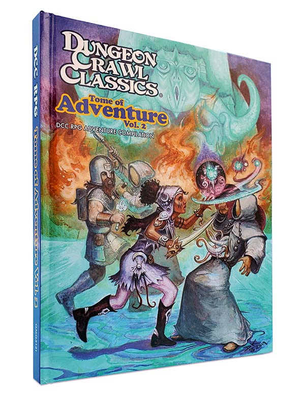 Dungeon Crawl Classics: Tome of Adventure Volume 2