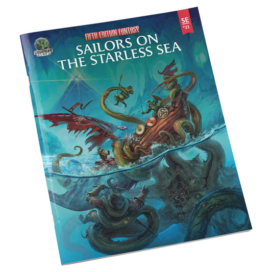 Fifth Edition Fantasy: #33 Sailors of the Starless Sea