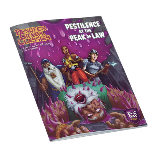 Dungeon Crawl Classics #7: Pestilence At the Peak of Law (DCC Day 2026)