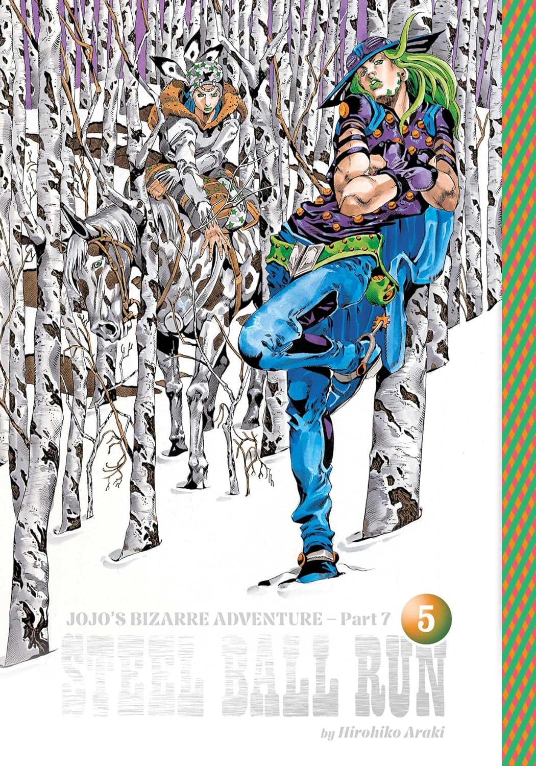 JoJo's Bizarre Adventure: Part 7--Steel Ball Run, Vol. 5 (Hardcover)