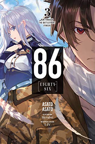 86--EIGHTY-SIX, Vol. 3 (light novel): Run Through the Battlefront