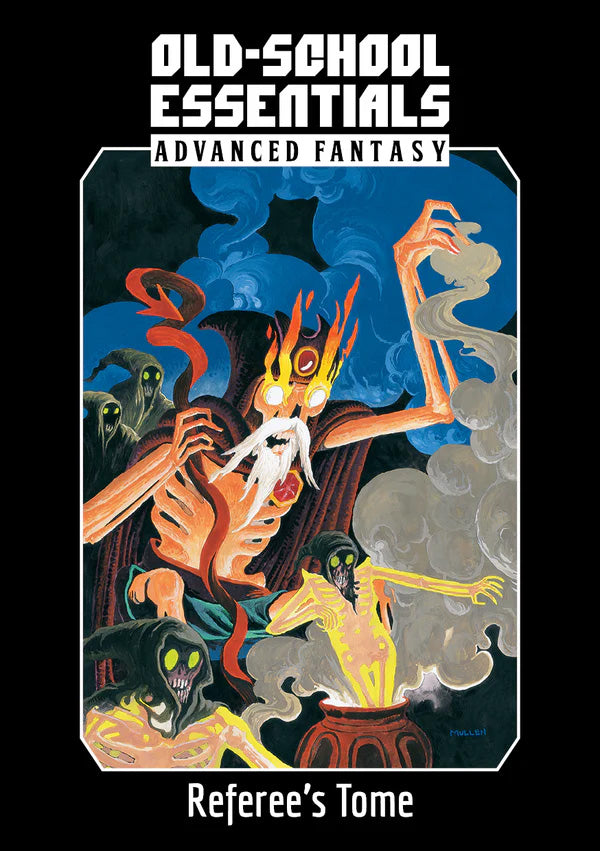 Old-School Essentials: Advanced Fantasy - Referee's Tome