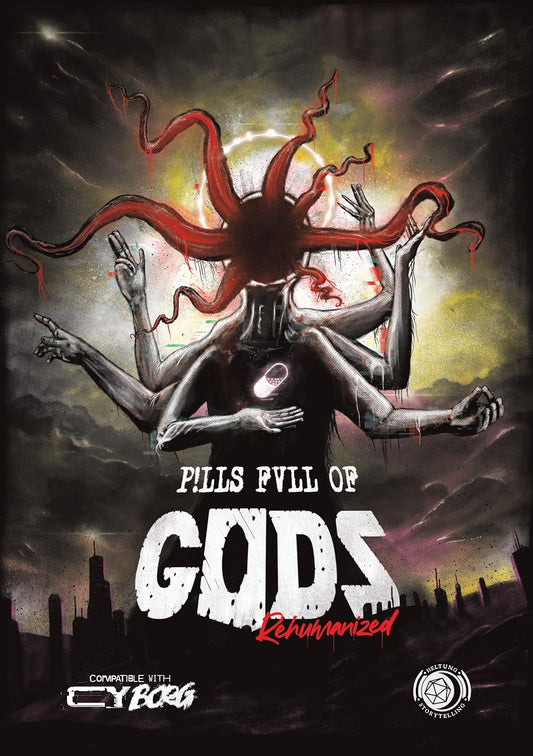 P!LLS FVLL of GODS: Rehumanized (CY_BORG)