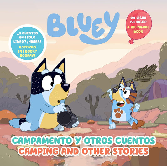Bluey: Camping and Other Stories/Campamento y otros cuentos (Bilingual English- Spanish Edition Hardcover)