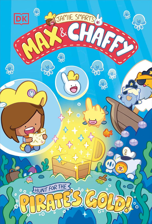 Max and Chaffy: Hunt for the Pirate's Gold (Hardcover)