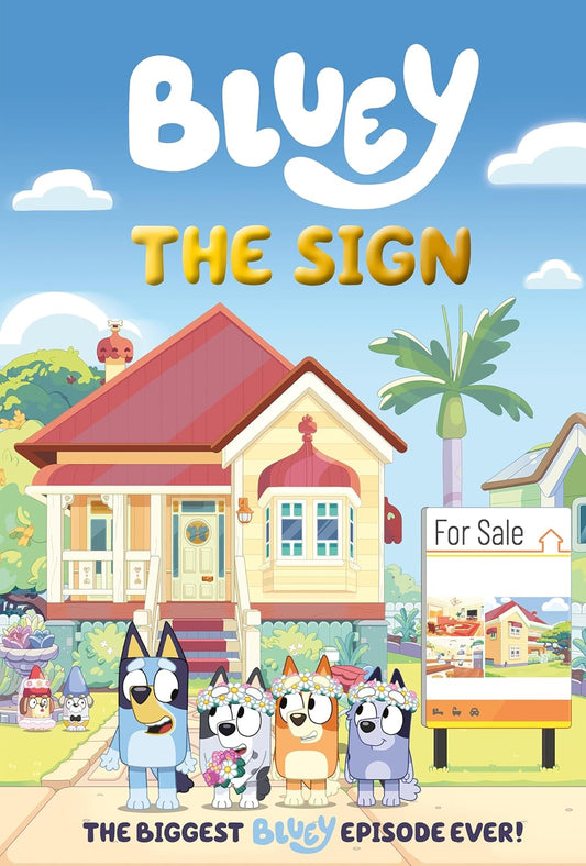 Bluey: The Sign (Hardcover)