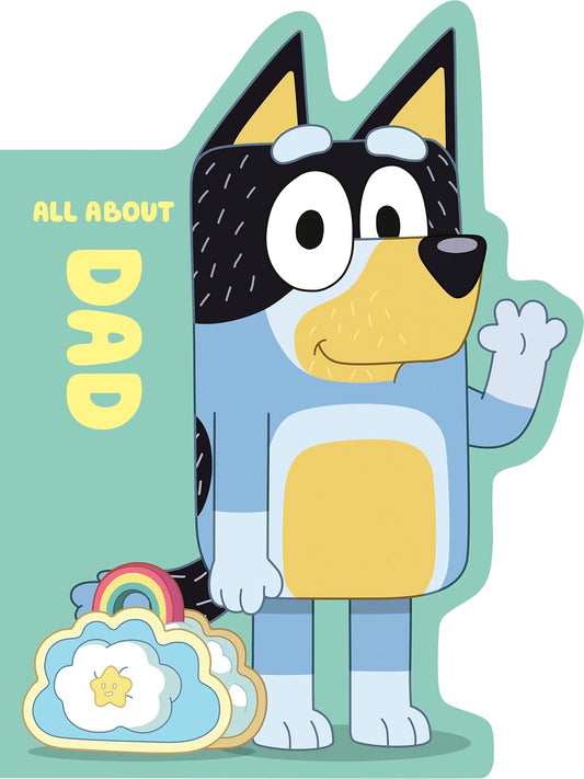 Bluey: All About Dad (Board Book)