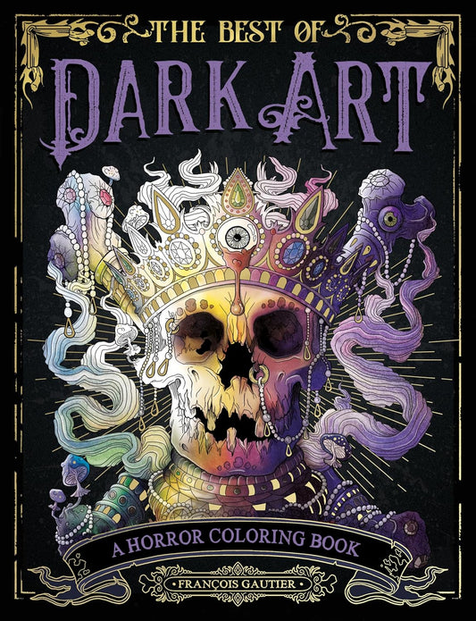 The Best of Dark Art: A Horror Coloring Book
