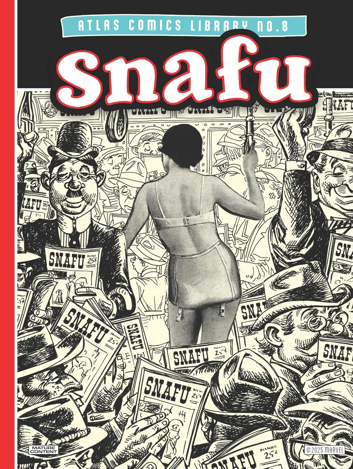 The Atlas Comics Library No. 8: Snafu (Hardcover)