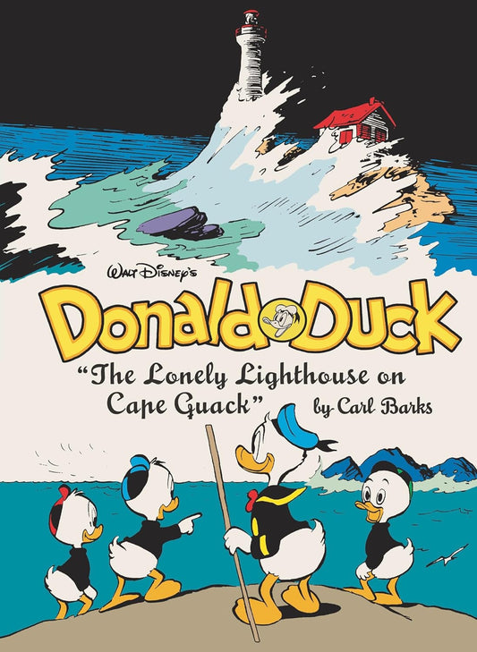Walt Disney's Donald Duck: "The Lonely Lighthouse on Cape Quack": The Complete Carl Barks Disney Library Vol. 29 (Hardcover)
