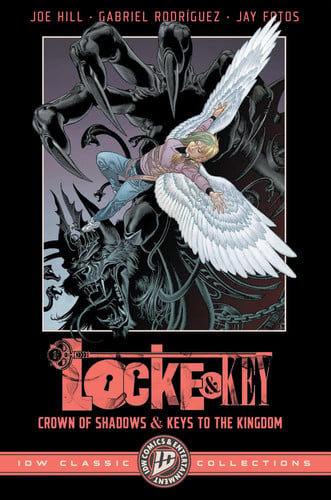 Locke & Key: Crown of Shadows and Keys to the Kingdom (IDW Classic Collections)