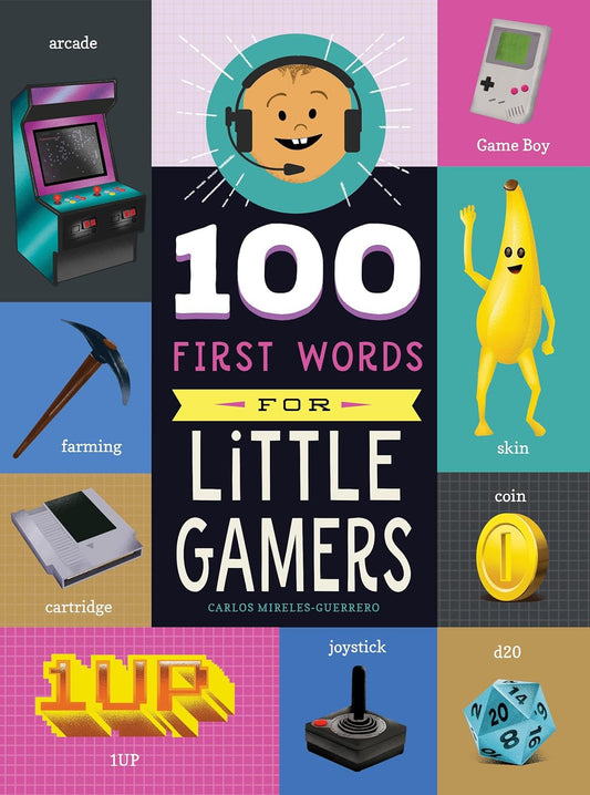 100 First Words for Little Gamers (Board Book)