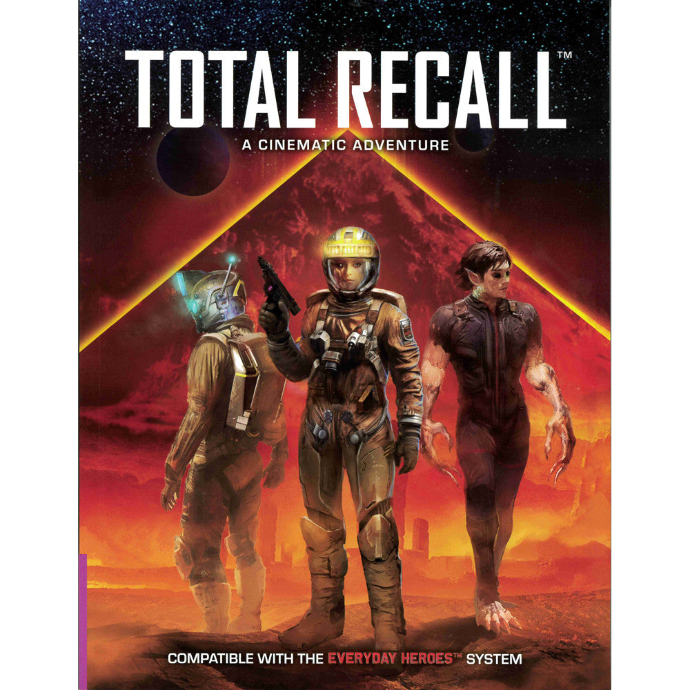Everyday Heroes RPG: Total Recall Cinematic Adventure
