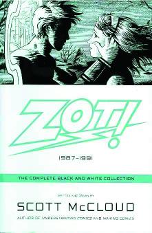 Zot!: The Complete Black and White Collection: 1987-1991