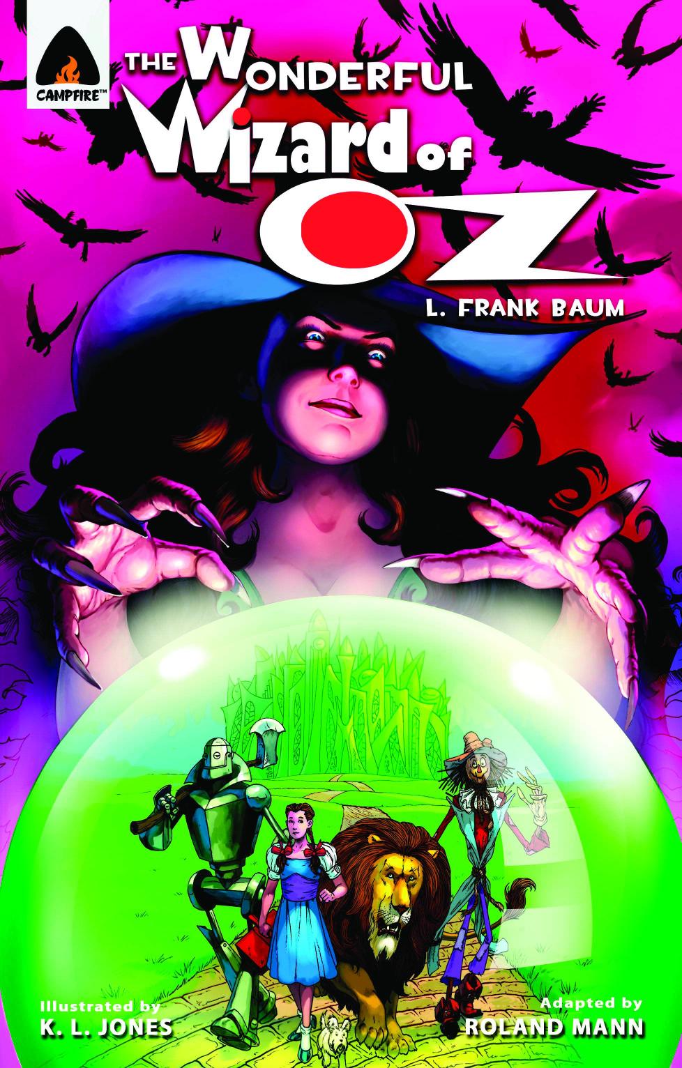 The Wonderful Wizard of Oz: The Graphic Novel (Campfire Graphic Novels)