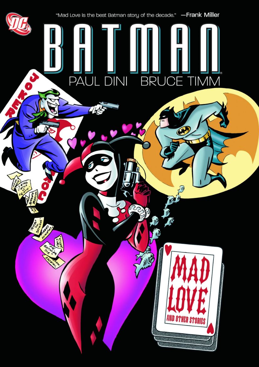 Batman: Mad Love and Other Stories