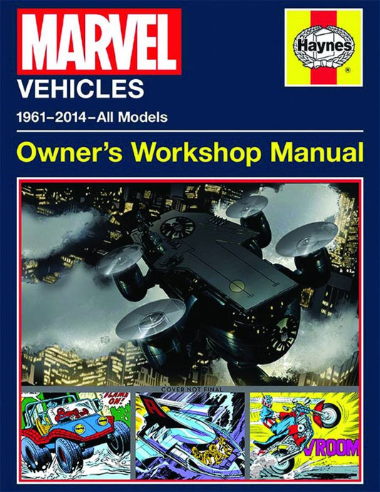 Marvel Vehicles: Owner's Workshop Manual (Haynes Manual) (Hardcover)