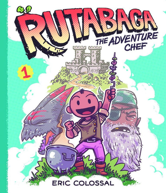 Rutabaga the Adventure Chef: Book 1